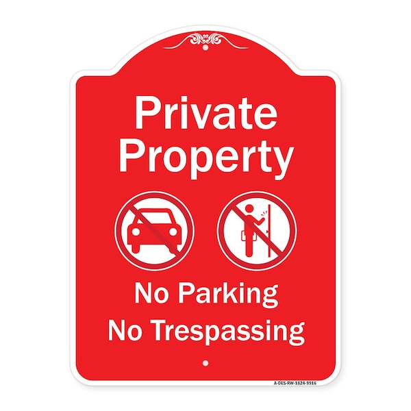 Signmission Private Property No Parking Or Trespassing W/ s Heavy-Gauge Aluminum Sign, 24" x 18", RW-1824-9916 A-DES-RW-1824-9916 - main